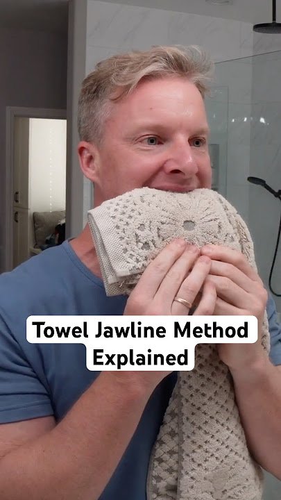 Enhance Jawline Definition: Towel Method Jawline Tutorial